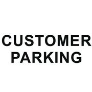 Customer Parking Sign Black on White